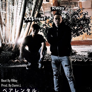 RWAY x K4$treet - 給他MAX