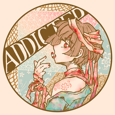 Addicted