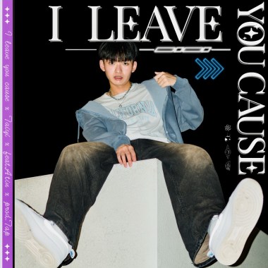 I leave you cause
