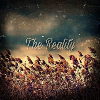 The Reality