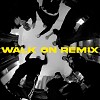 WALK ON (Jentlemen Remix) - HIGHCHEN, VDO, TomD, B-Alan, EyeballRay