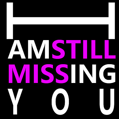 I'm still missing you