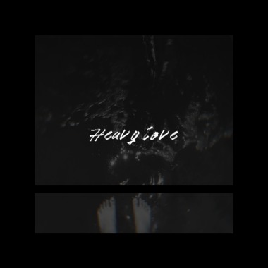 Heavy love (demo)