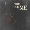 The Old Me