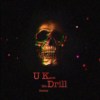 UK the Drill