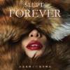 永遠地睡了 Slept Forever