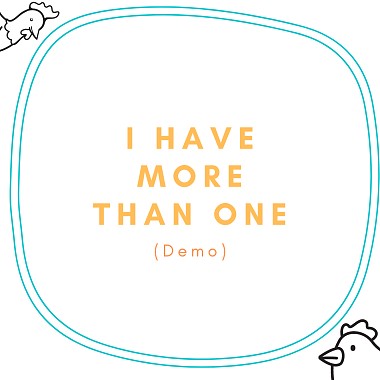 I Have More Than One(小時候寫的Demo)