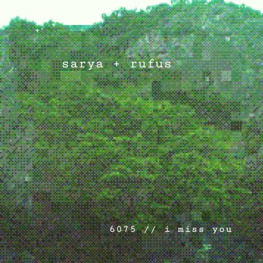 6075 - i miss you (feat. Rufus)