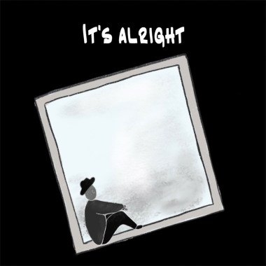 It's alright