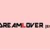 ♪ 2.2 DREAMLOVER (英文Demo)