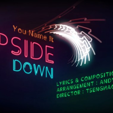 Upside Down 日夜顛倒