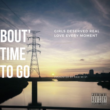 ‘Bout Time to Go