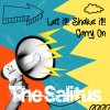 Let it!! Shake it!!