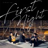 FIRST NIGHT(第一夜 國語版）