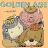 02 Golden Age 你所以為的美好