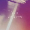 覓 / 蜜 Lost & Found (Demo)