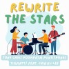 Rewrite the Stars（樂團即興）