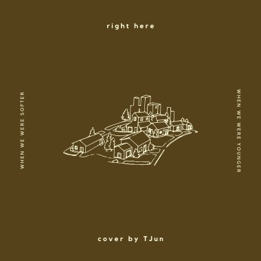 right here (TJun cover)
