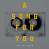A Song for You