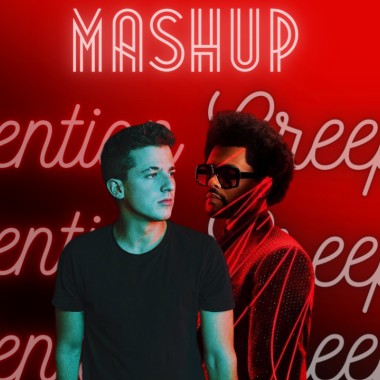 Creepin x Attention Mashup (The Weeknd x Charlie Puth)