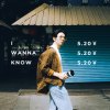 I wanna know (Demo)