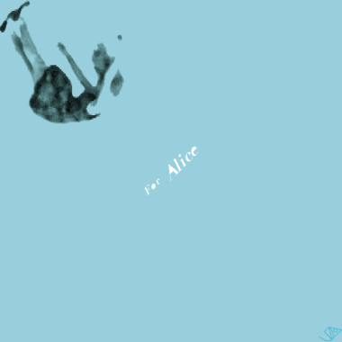 For Alice - remake ver.