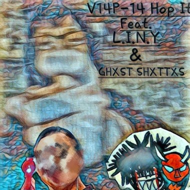 V14P - 14 Hop it! ft. GHXST SHXTTXS, L.I.N.Y