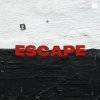escape——成大篇