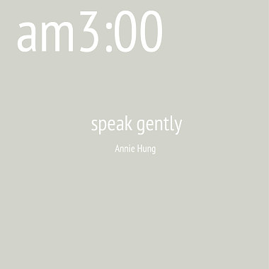 am3:00(speak gently)demo