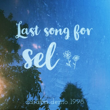 last song for sel