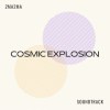 Cosmic Explosion （Soundtrack）