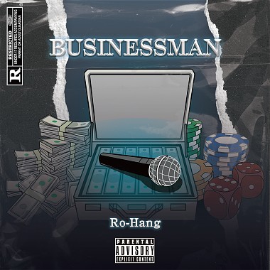Ro-Hang -【BUSINESSMEN】(Prod By Fat Cat Beats)