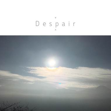 Despair