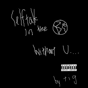 Selftalk in the world without u...