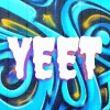 YEET