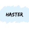 Haster