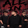 【ALL IN】- NickQiu鈞侖 ,Kacing大牛哥 ,Lil G