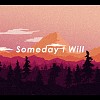 Someday I Will feat. 賴彥樺 Andy Lai
