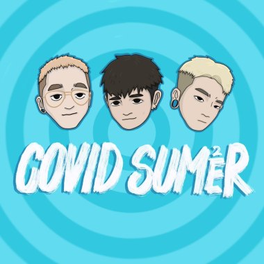 大溪幫-「COVID SUMMER」(許頡/Yishone/LYNK) prod.chillngcat