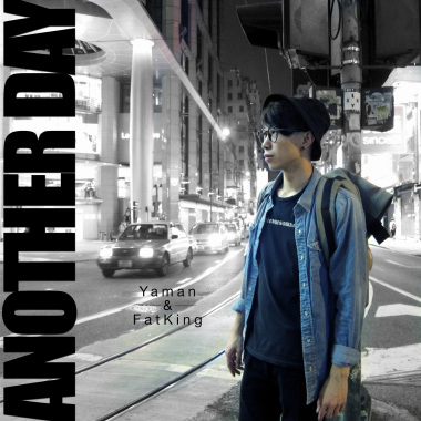 Yaman & FatKing - Another Day