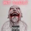 My 4ault. by A.R. (Demo)