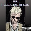 Feels Like Magic