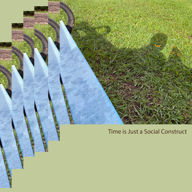 Time is Just a Social Construct