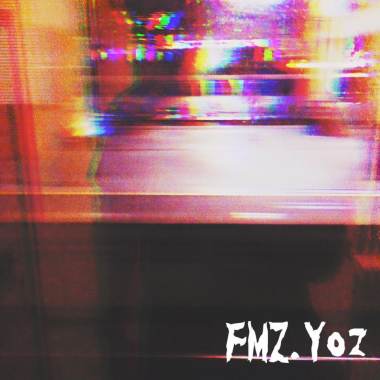FMZ x YOZ - 晃點