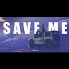 江建頡TripleC -【Save Me】