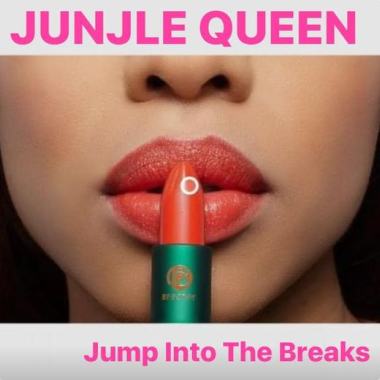 JUNGLE QUEEN(JUMP INTO THE BREAKS REMIX)