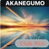 Akanegumo (Club Mix)