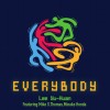 李雨寰 ft.Mike S.Thomas,Minako Honda-Everybody (I Feel Love To Dance)