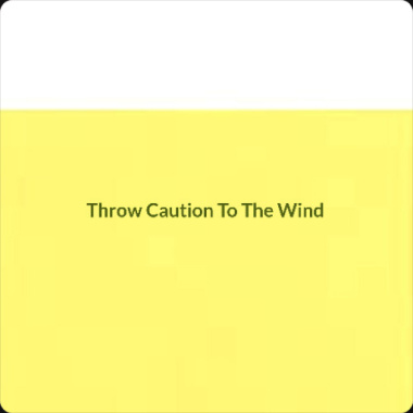 Throw Caution To The Wind 管它三七二十ㄧ (Extended Club Mix)