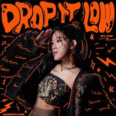 DROP IT LOW